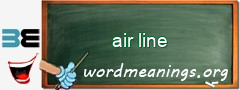 WordMeaning blackboard for air line